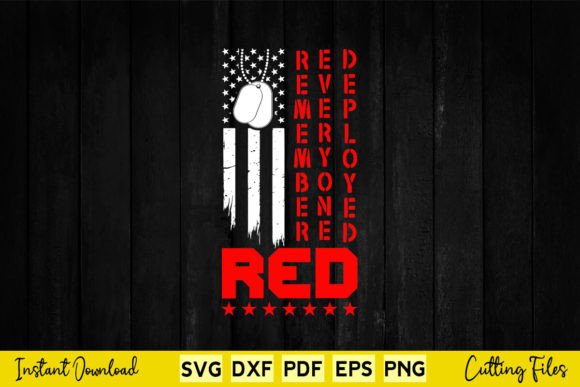 Deployed Everyone Remember USA Flag Graphics